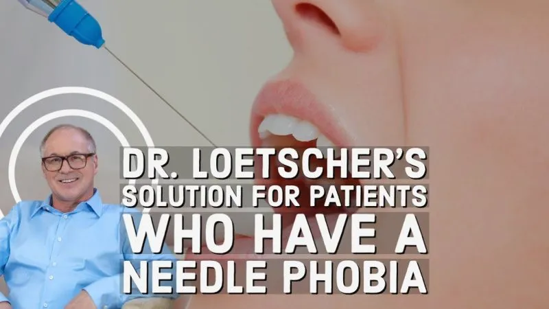 Dr. Loetscher solution for patients who have a needle phobia thumbnail